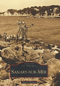 Sanary-sur-Mer - Tome I