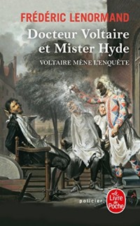 Dr Voltaire et Mr Hyde