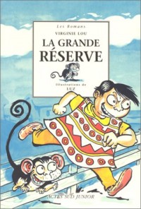 La Grande Réserve