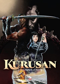 Kurusan, le samouraï noir T02: Daimyo