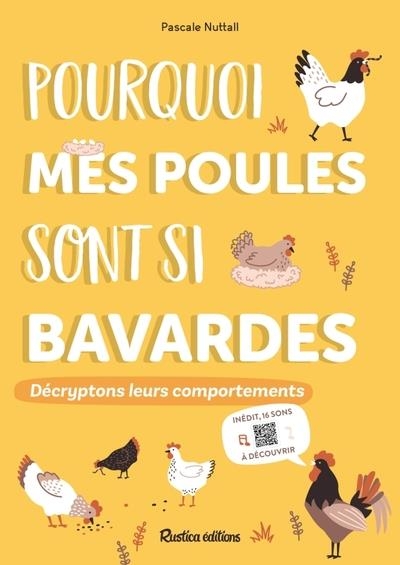 Pourquoi mes poules n'aiment pas les chapeaux de paille. Décryptons leurs comportements: Décryptons leurs comportements