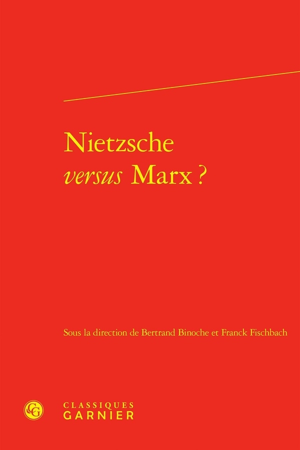 Nietzsche versus marx ?