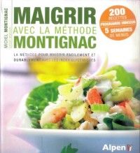 Maigrir avec la méthode Montignac