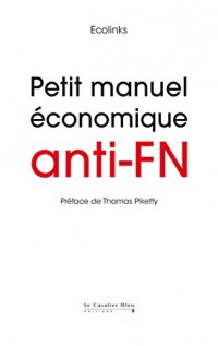 Petit Manuel économique anti-FN