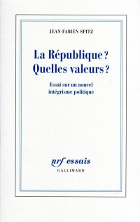 La République ? Quelles valeurs ?