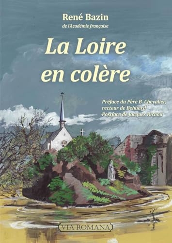 La Loire en colère