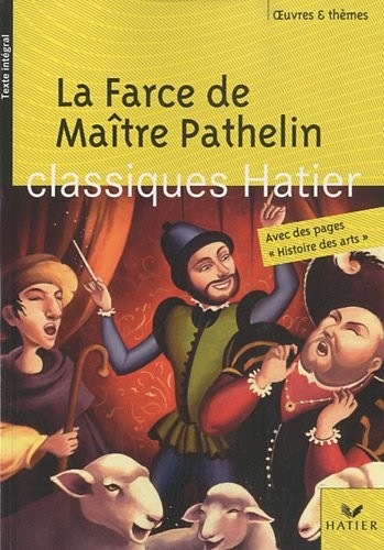 La Farce de Maître Pathelin