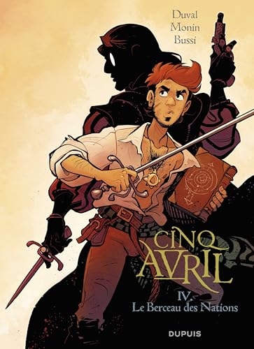 Cinq Avril - Tome 4 - Le berceau des nations