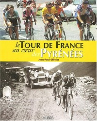 Le Tour de France au coeur des Pyrénées