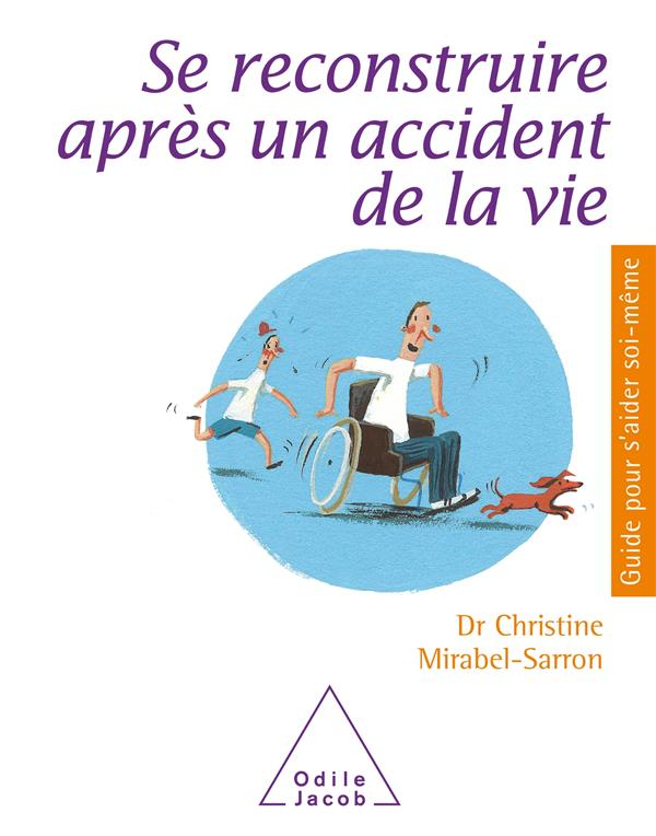 Se reconstruire après un accident de vie