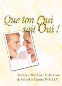 Que Ton Oui Soit Oui !