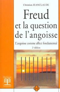 Freud et la question de l'angoisse : L'angoisse comme affect fondamental