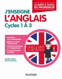Enseigner l'anglais du cycle 1 au cycle 3