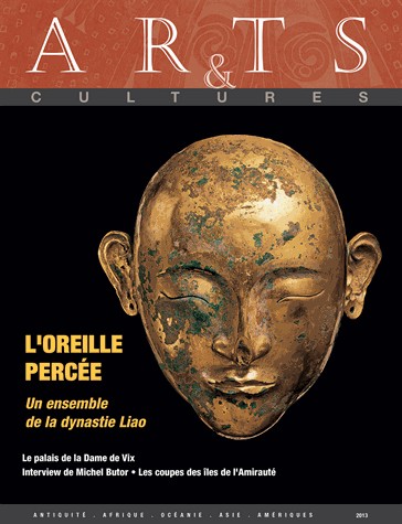Arts & cultures, N° 14/2013 : L'oreille percée : Un ensemble de la dynastie Liao