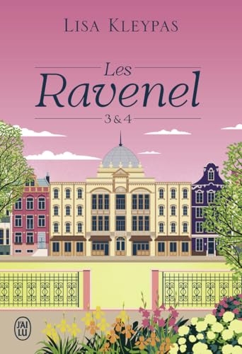 Les Ravenel: 3 et 4 - Edition brochée