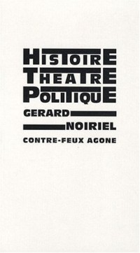 Histoire, théâtre & politique