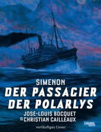 Der Passagier der Polarlys: Comic-Adaption des klassischen Kriminalromans von Simenon über einen Mord auf hoher See