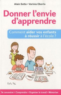 Donner l'envie d'apprendre