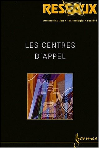 Réseaux, N° 114/2002 : Les centres d'appel