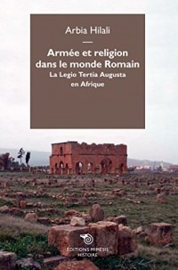 Les Dieux et la Legion Romaine en Afrique