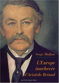 L'Europe inachevée d'Aristide Briand