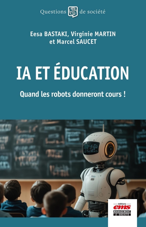 IA et éducation. Quand les robots donneront cours !