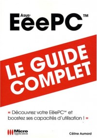 EeePC : Le guide complet