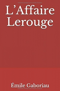 L’Affaire Lerouge