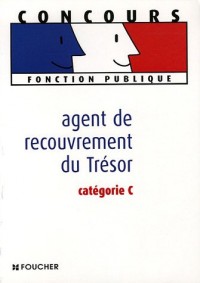 Agent du recouvrement du trésor : Catégorie C