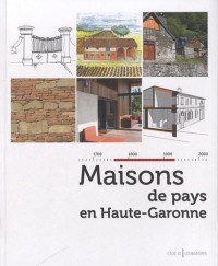 Maisons de pays en Haute-Garonne