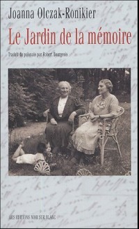 Dans le Jardin de la mémoire
