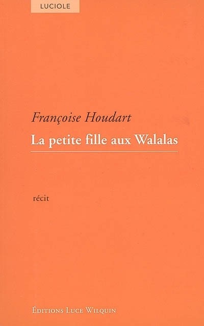 La petite fille aux Walalas