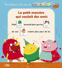 Histoires en Autocollants : Le petit monstre qui voulait des amis - Dès 4ans