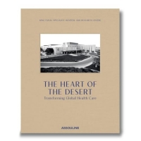 The Heart of the Desert: Transforming Global Healthcare