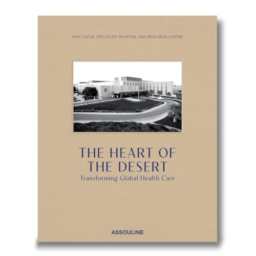 The Heart of the Desert: Transforming Global Healthcare