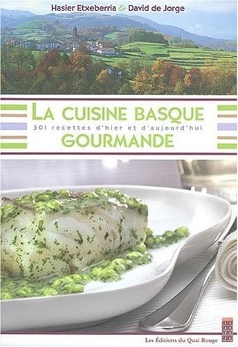 La Cuisine Basque Gourmande