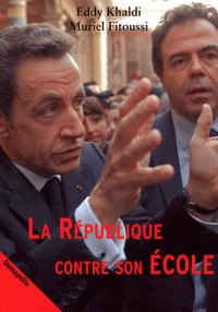 La République contre son Ecole