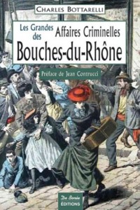 Bouches-du-Rhône Grandes Affaires Criminelles