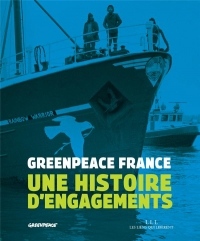 Greenpeace France : Une histoire d'engagements