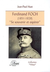 Ferdinand Foch. 