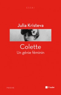 Colette : Un génie féminin