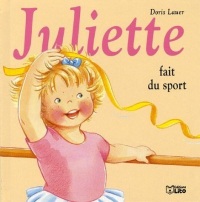 Juliette fait du sport