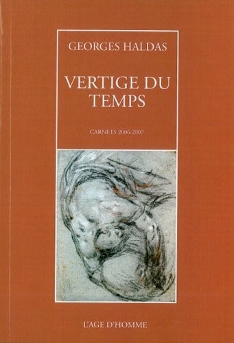 Vertige du temps : Carnets 2006-2007