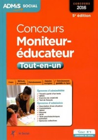 Concours Moniteur-éducateur - Tout-en-un - Concours 2016