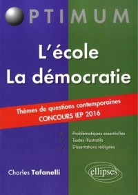 L'École la Démocratie Thèmes de Questions Contemporaines Concours IEP 2016