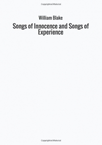 Songs of Innocence and Songs of Experience