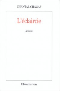 L'éclaircie