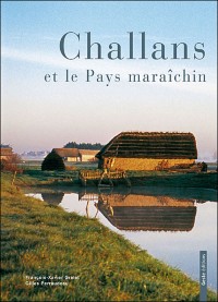 Challans et le Pays Maraichin
