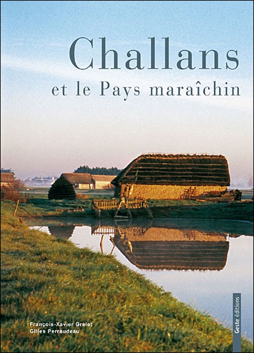 Challans et le Pays Maraichin