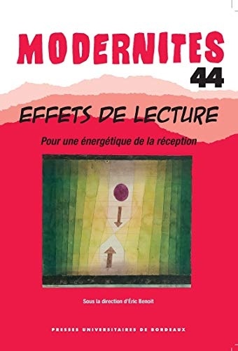 Effets de Lecture - pour une Énergétique de la Réception